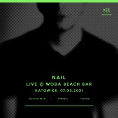 NAIL - Live @ Woda Beach Bar, Katowice (07.08.2021)