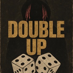 DOUBLE UP