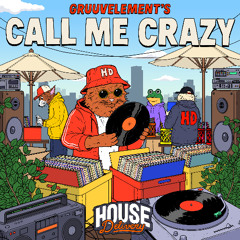 Call Me Crazy