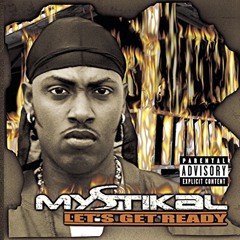 Mystikal U Would If U Could Slowed