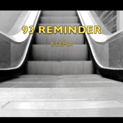 93 REMINDER