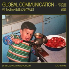 GLOBAL COMMUNICATION #08 W/ SALMAN B2B CANTRUST 17/04/2023