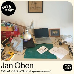 call it a day #36 mit Jan Oben