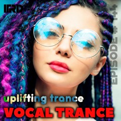 Female Vocal Trance | Uplifting Trance 2023 Episode 144
