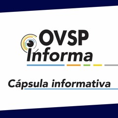 #OVSP Informa . Resumen De Las Más Importantes Noticia De La Tercera Semana  sep-23