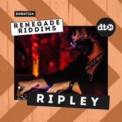 RENEGADE RIDDIMS: Ripley