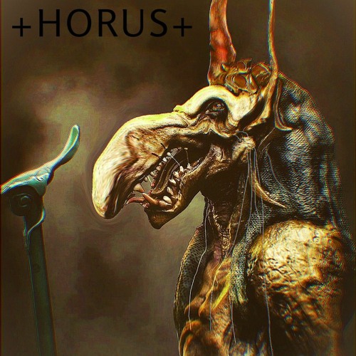 +HORUS+ pt.1