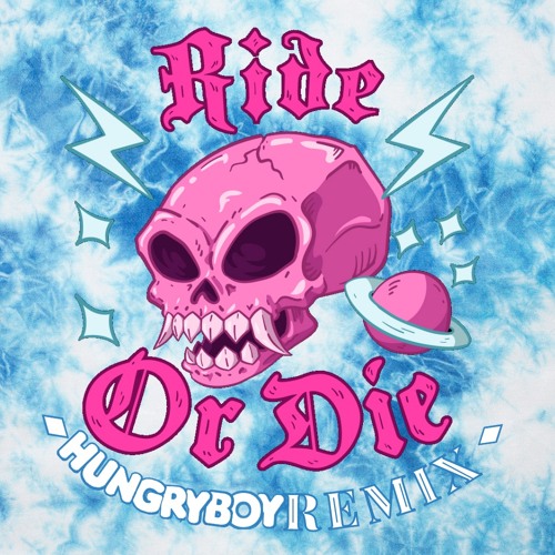 Ride Or Die ft. Alyce Weber - [Hungryboy Remix]