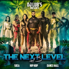 The Next Level Vol.3 (Dancehall)