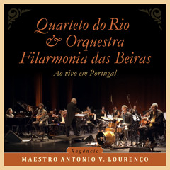 Rio (Live) [feat. Orquestra Filarmonia das Beiras]