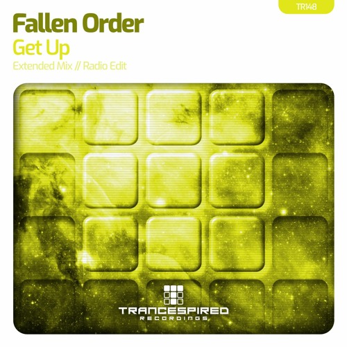 Fallen Order - Get Up (Extended Mix) #TR148 Preview