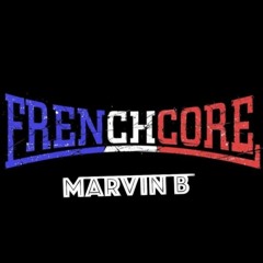 Frenchcore Monday (Dr. Peacock X Billx) By MarvinB