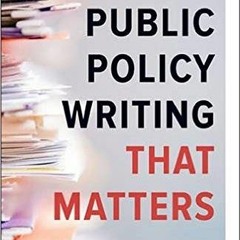 VIEW EPUB 🖌️ Public Policy Writing That Matters by  David Chrisinger PDF EBOOK EPUB