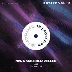N2N & Malcolm Zeller - Lies (feat. Yaarrohs)