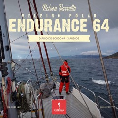397 - Endurance 64 - Diário de Bordo 4