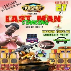 Kosmik/ Echo One/ Sound Trooper/ Magnum Force/ Al Pachino 11/21 (Last Man Standing)