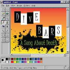 Dive Bars [Stalara, Myk Media] - A Song About Death