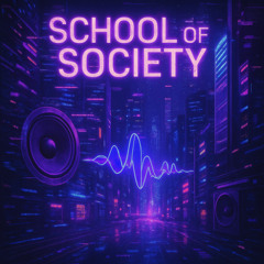School of society