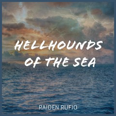 Hellhounds Of The Sea