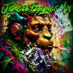 Jungle Feelings Mix  K@oS