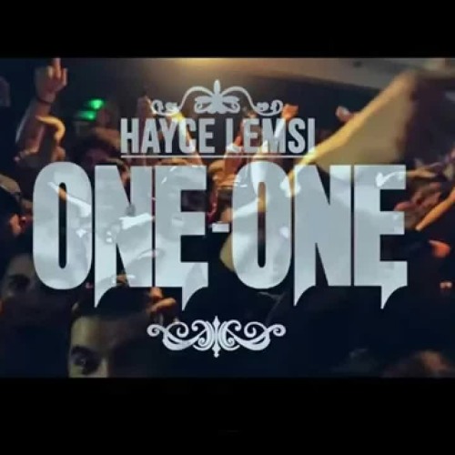 Hayce Lemsi - One-One
