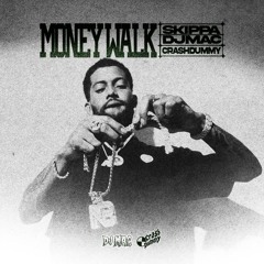 Skippa - Money Walk