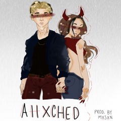 ATTXCHED (PROD. BY MXSXN)
