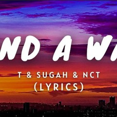 T & Sugah - Find A Way (As [Extended Mix] Mished From I3lackout)