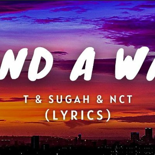T & Sugah - Find A Way (As [Extended Mix] Mished From I3lackout)