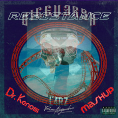 Cosa Guapa vs Resistance (Dr.Kenobi Mashup)