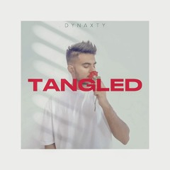 TANGLED - Dynaxty (Prod.byHanan)
