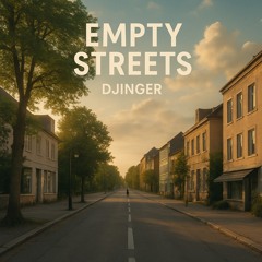 Djinger - Empty Streets