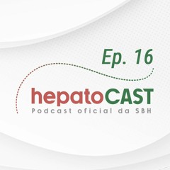 Hepatocast #16 - Síndrome hepatorrenal: diagnóstico e tratamento