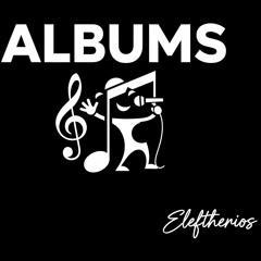 THE ALBUMS | JOIN N ENJOY - ELEFTHERIOS @elefther10s