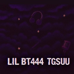 Tgsuu & Lil Bt444 - Toxic