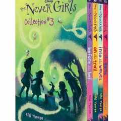 {⚡PDF⚡} ❤DOWNLOAD❤ The Never Girls Collection #3 (Disney: The Never Girls): Book