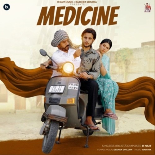 Medicine | R Nait | Deepak Dhillon