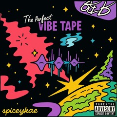 The Perfect Vibe Tape