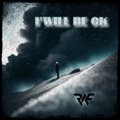 I'will be ok