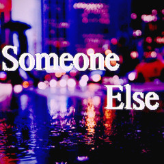 Someone Else