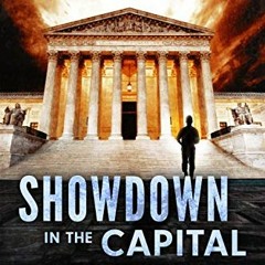Read EPUB 📝 Showdown in the Capital (Capital Series Book 2) by  Rob Shumaker KINDLE
