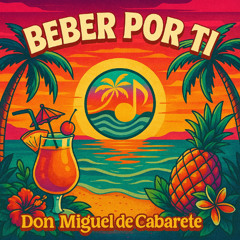 Beber Por Ti (Cabarete Remix)