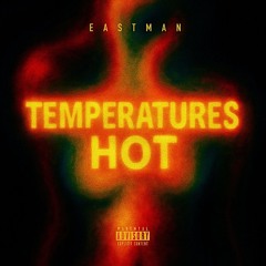TEMPERATURES HOT