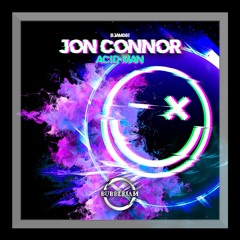 MOTZ Premiere: Jon Connor - ACID MAN [BJAM081]