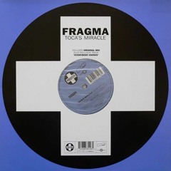 Fragma - Toca`s Miracle (C-UTE Remix)