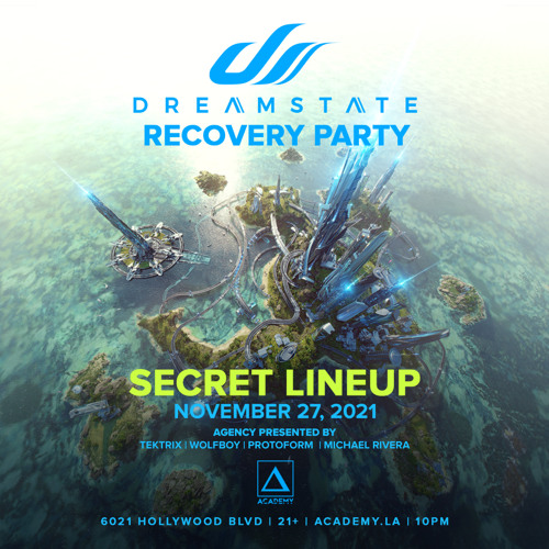 Tektrix Live at Dreamstate Recovery - The Agency 11/27/21