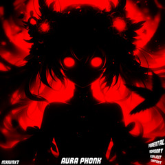 MXIUNXT - AURA PHONK (ULTRA SLOWED VERSION)