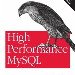 [View] PDF 📥 High Performance MySQL: Optimization, Backups, and Replication by  Baro