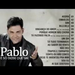 Pablo - Um Dia (É Só Dizer Que Sim) [Áudio Oficial](MP3_128K).mp3