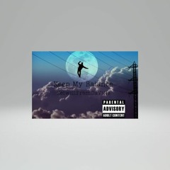 Keep My Balance  - EelwillFromDaVille